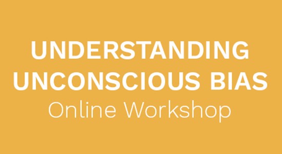 Understanding Unconscious Bias Workshop