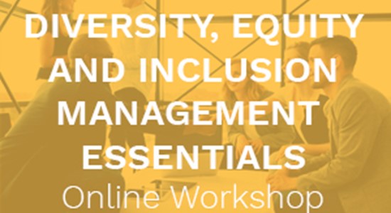 Diversity, Equity and Inclusion management essentials online workshop